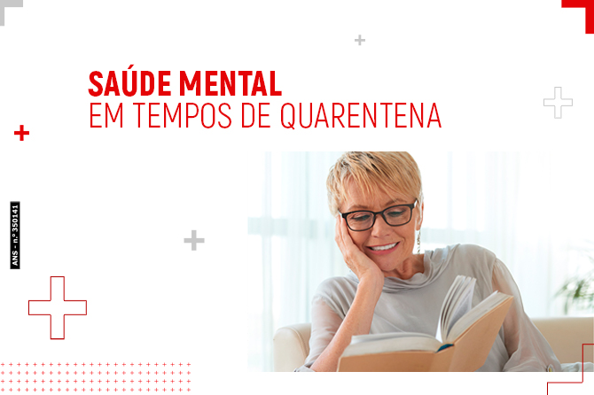 Saúde mental em tempos de quarentena