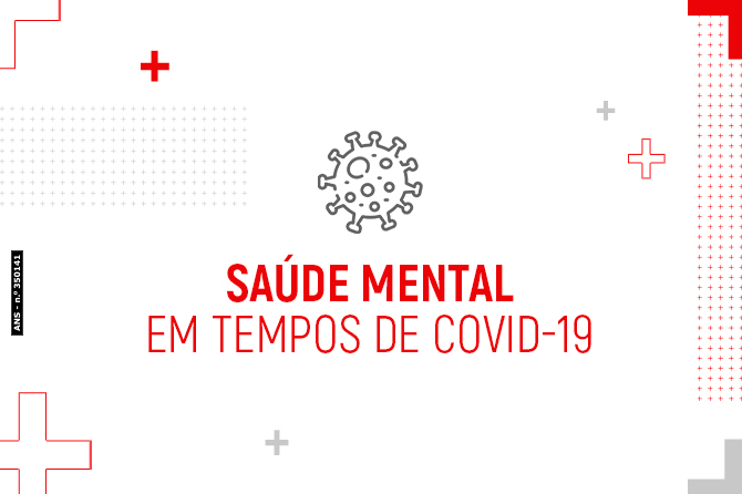 Saúde mental em tempos de COVID-19