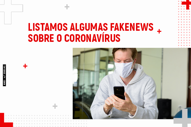 Listamos algumas fakenews sobre o coronavírus