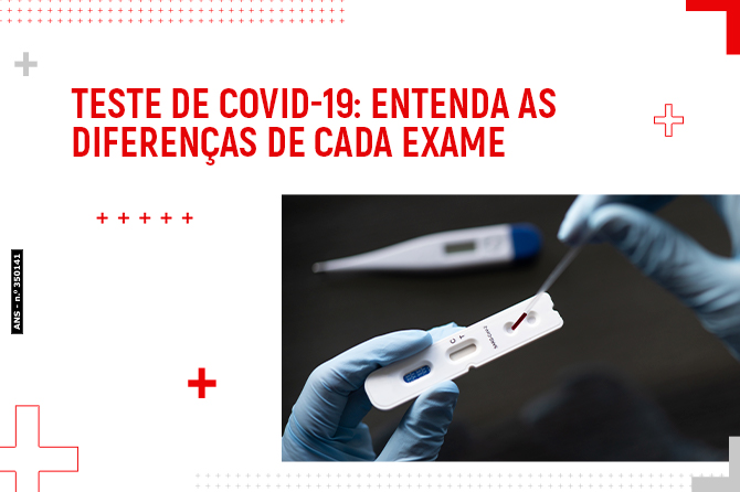 Teste de COVID-19: entenda as diferenças de cada exame