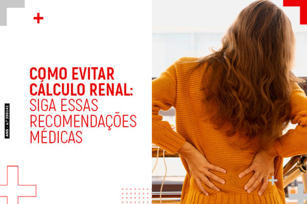 Como evitar cálculo renal: siga essas recomendações médicas