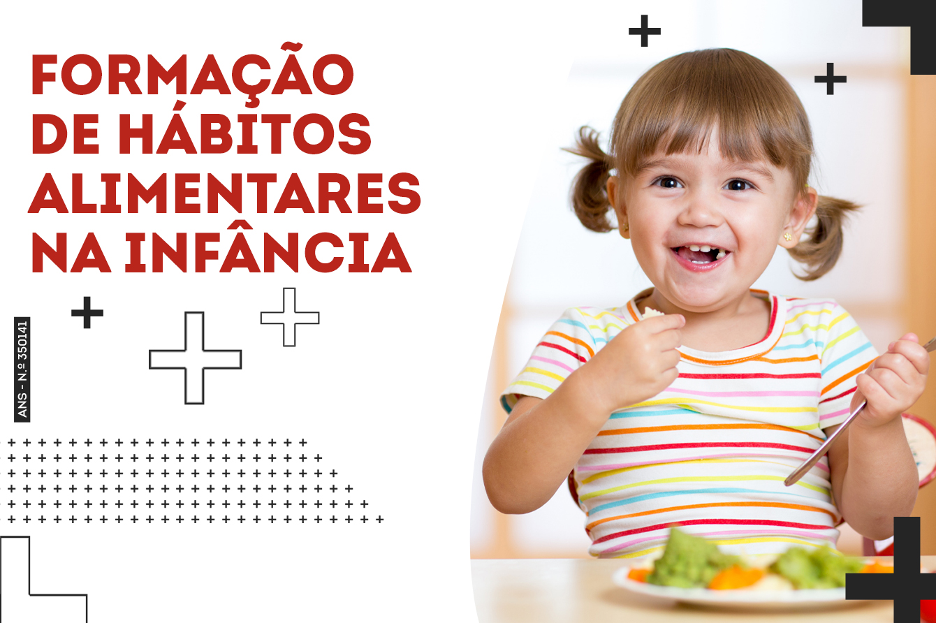 Formação de hábitos alimentares na infância